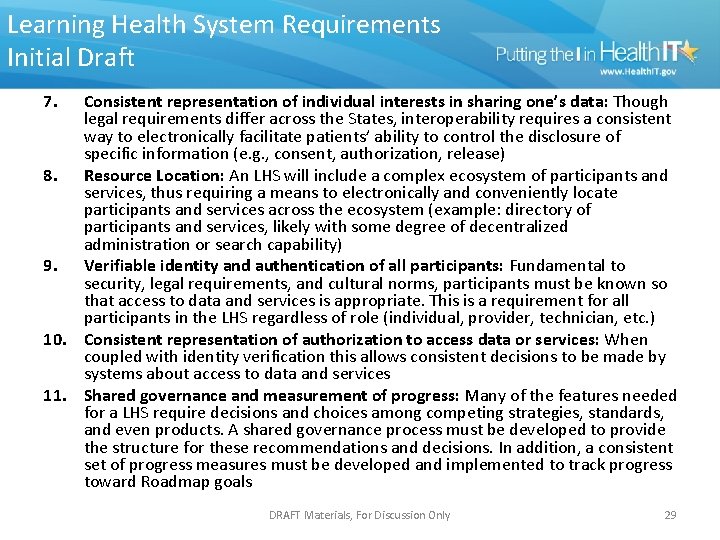 Learning Health System Requirements Initial Draft 7. Consistent representation of individual interests in sharing