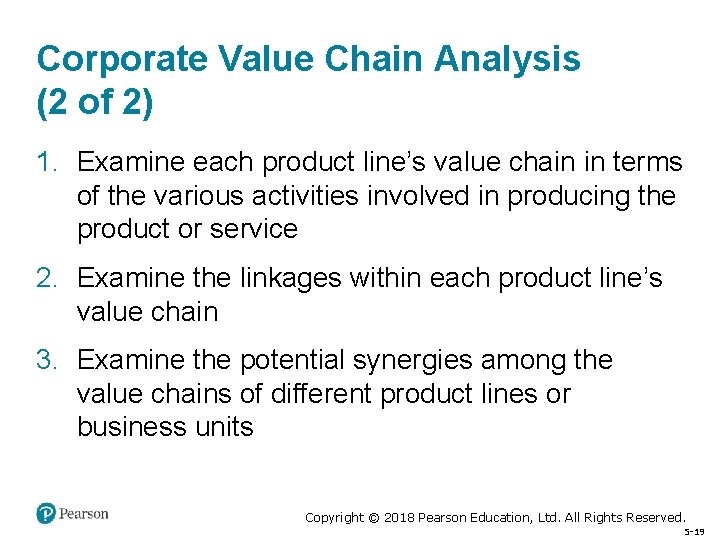 Corporate Value Chain Analysis (2 of 2) 1. Examine each product line’s value chain