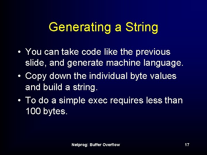 Generating a String • You can take code like the previous slide, and generate