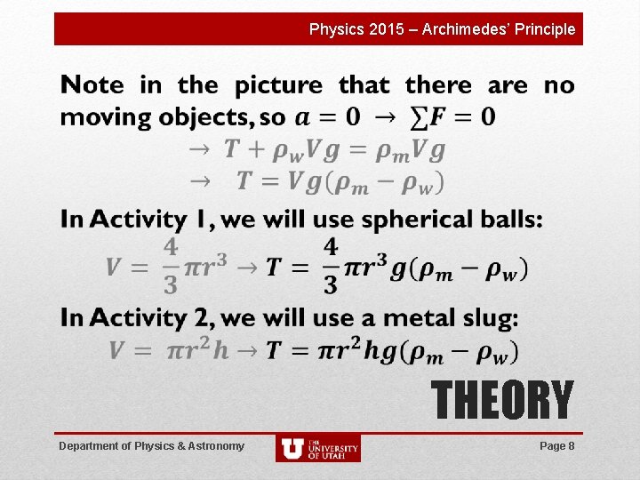 Physics 2015 – Archimedes’ Principle THEORY Department of Physics & Astronomy Page 8 