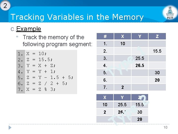2 Tracking Variables in the Memory C. Example Track the memory of the following