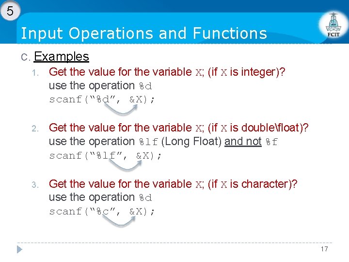 5 Input Operations and Functions C. Examples 1. Get the value for the variable