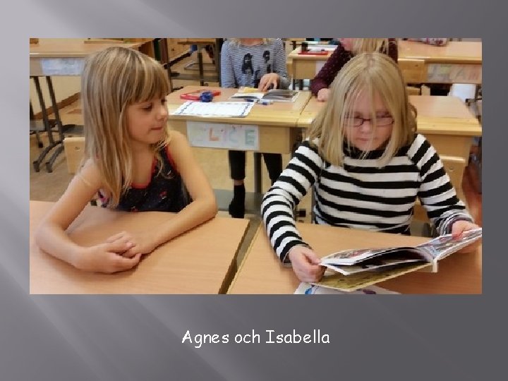 Agnes och Isabella 