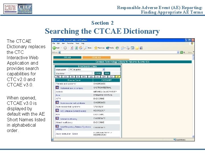 Responsible Adverse Event (AE) Reporting: Finding Appropriate AE Terms Section 2 Searching the CTCAE