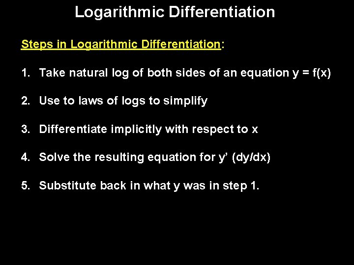 Lesson 3 8 Part 2 Logarithmic Differentiation Objectives