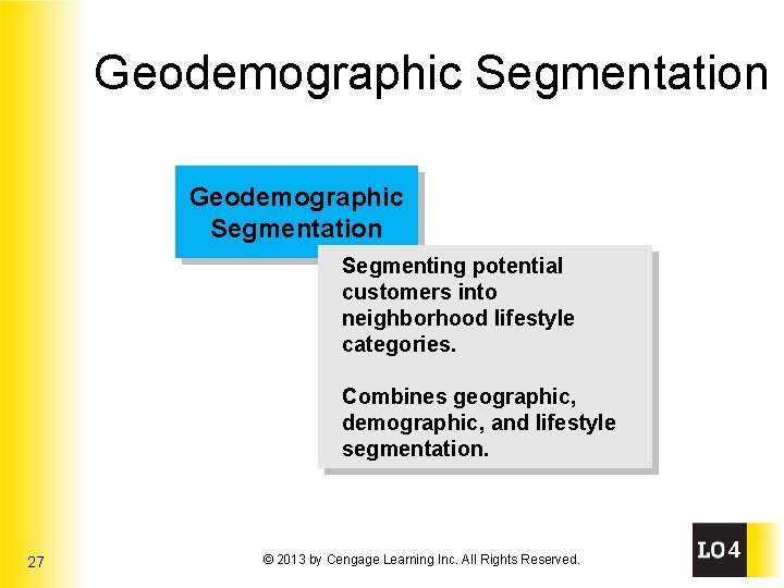 Geodemographic Segmentation Segmenting potential customers into neighborhood lifestyle categories. Combines geographic, demographic, and lifestyle