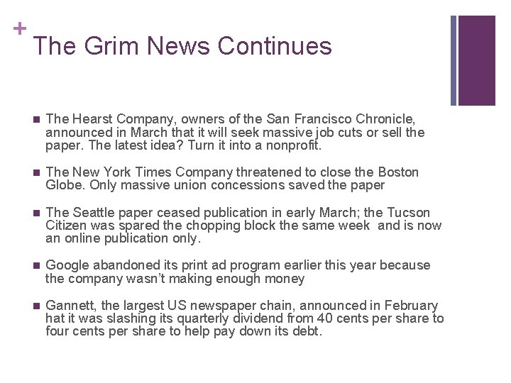 + The Grim News Continues n The Hearst Company, owners of the San Francisco
