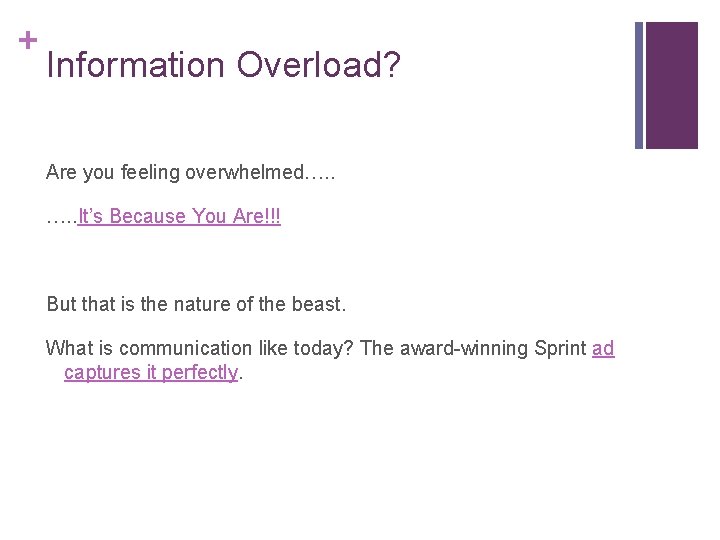 + Information Overload? Are you feeling overwhelmed…. . It’s Because You Are!!! But that