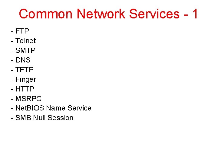 Common Network Services - 1 - FTP - Telnet - SMTP - DNS -