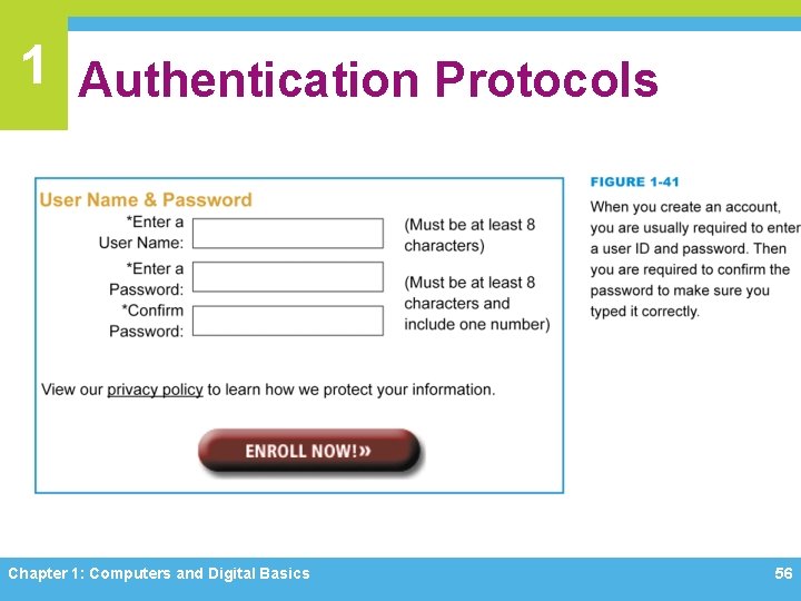 1 Authentication Protocols Chapter 1: Computers and Digital Basics 56 
