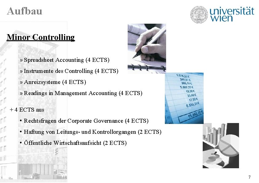 Aufbau Minor Controlling » Spreadsheet Accounting (4 ECTS) » Instrumente des Controlling (4 ECTS)