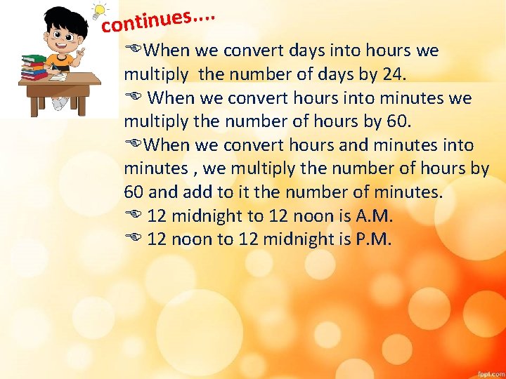 . . s e u n i t n co EWhen we convert days . . s e u n i t n co EWhen we convert days