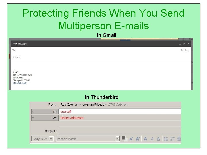 Protecting Friends When You Send Multiperson E-mails In Gmail In Thunderbird 