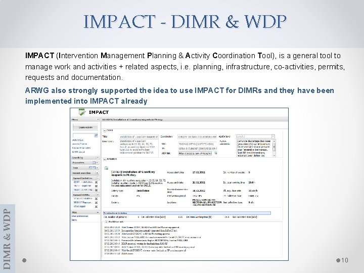 IMPACT - DIMR & WDP IMPACT (Intervention Management Planning & Activity Coordination Tool), is