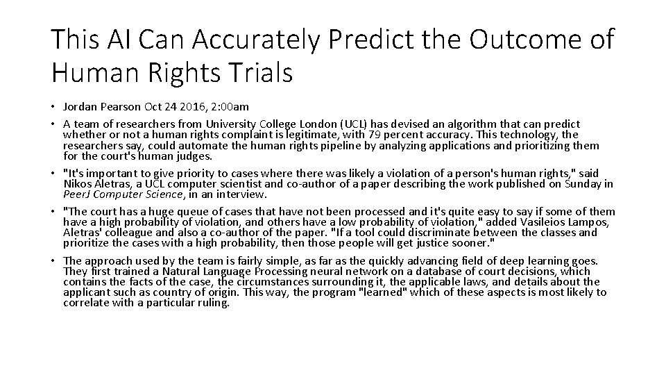 This AI Can Accurately Predict the Outcome of Human Rights Trials • Jordan Pearson