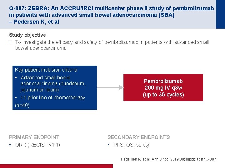O-007: ZEBRA: An ACCRU/IRCI multicenter phase II study of pembrolizumab in patients with advanced