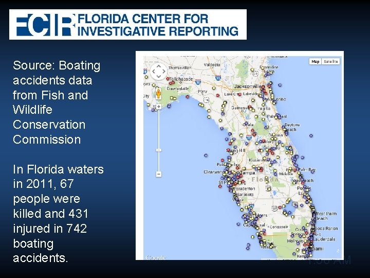Source: Boating accidents data from Fish and Wildlife Conservation Commission In Florida waters in Source: Boating accidents data from Fish and Wildlife Conservation Commission In Florida waters in