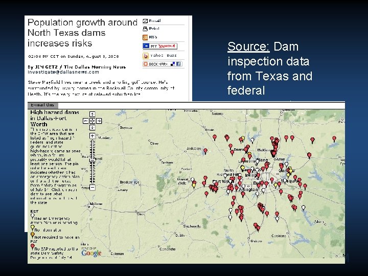 Source: Dam inspection data from Texas and federal government Findings: Dam records had not Source: Dam inspection data from Texas and federal government Findings: Dam records had not