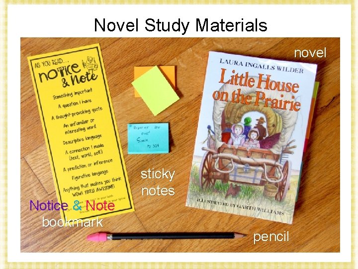 Novel Study Materials novel Notice & Note bookmark sticky notes pencil 