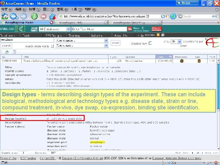 Design types - terms describing design types of the experiment. These can include biological,