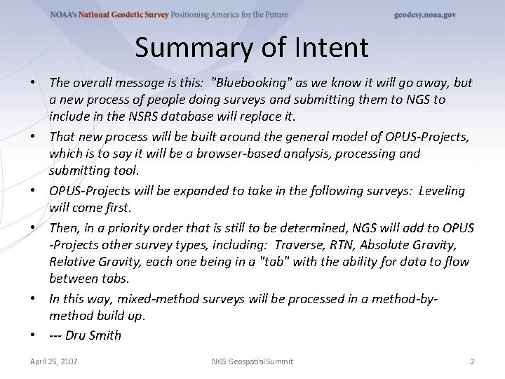 Summary of Intent • The overall message is this: "Bluebooking" as we know it