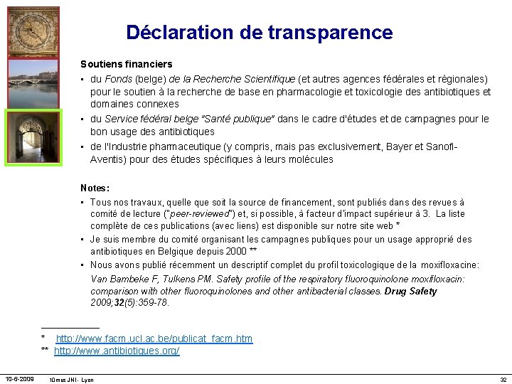 Déclaration de transparence Soutiens financiers • du Fonds (belge) de la Recherche Scientifique (et