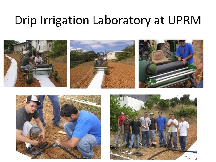 Drip Irrigation Laboratory at UPRM 