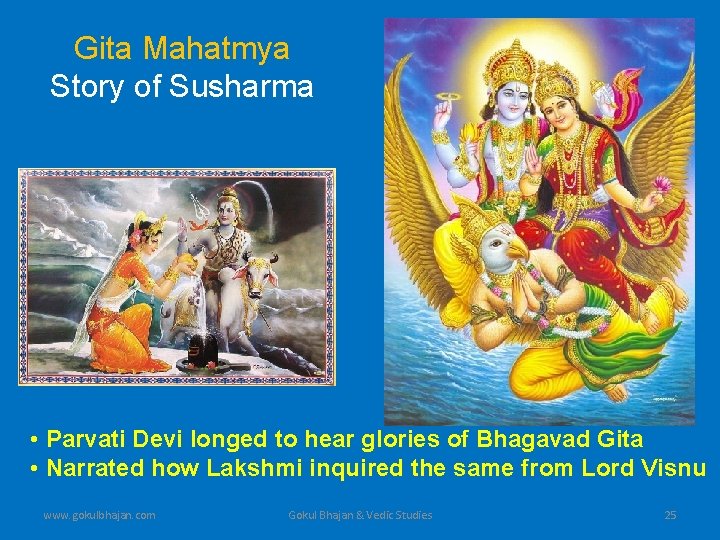 Gita Mahatmya Story of Susharma • Parvati Devi longed to hear glories of Bhagavad