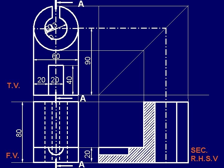 A 3 0 40 T. V. 20 20 90 60 F. V. 20 80