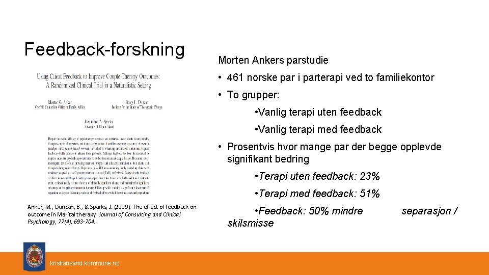 Feedback-forskning Morten Ankers parstudie • 461 norske par i parterapi ved to familiekontor •