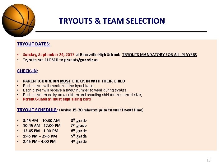 TRYOUTS & TEAM SELECTION TRYOUT DATES: • Sunday, September 24, 2017 at Burnsville High