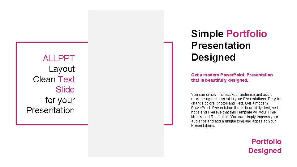 ALLPPT Layout Clean Text Slide for your Presentation Simple Portfolio Presentation Designed Get a