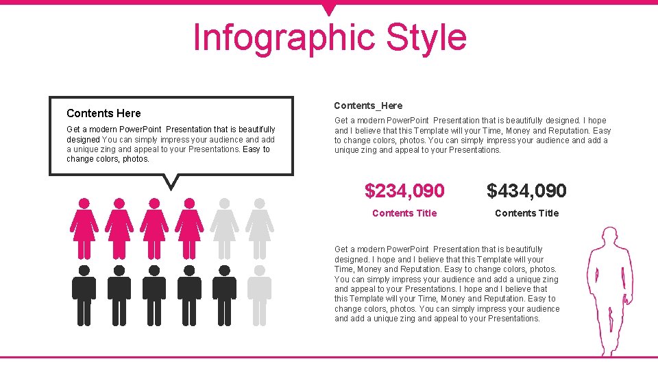 Infographic Style Contents Here Get a modern Power. Point Presentation that is beautifully designed