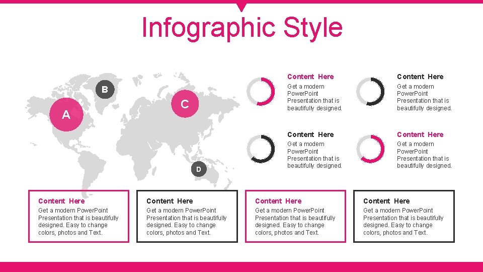 Infographic Style B A C D Content Here Content Here Get a modern Power.