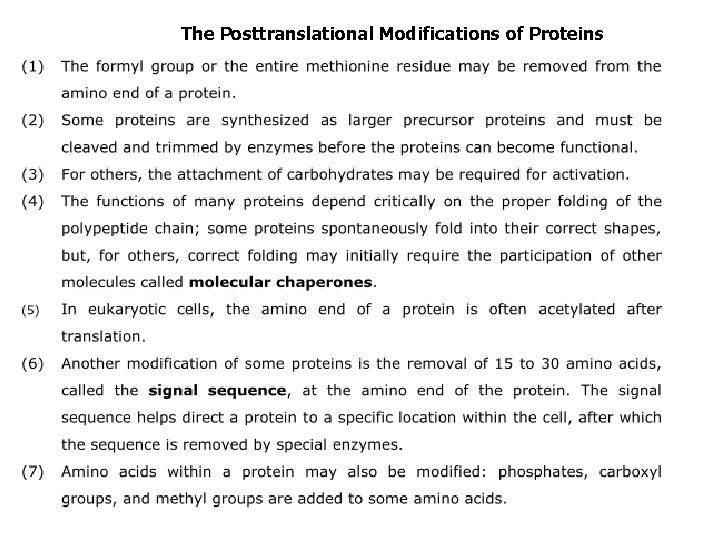 The Posttranslational Modifications of Proteins 