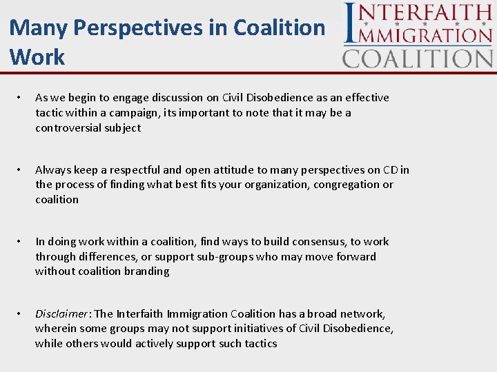 Many Perspectives in Coalition Work • As we begin to engage discussion on Civil