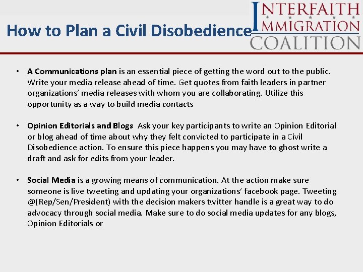 How to Plan a Civil Disobedience • A Communications plan is an essential piece