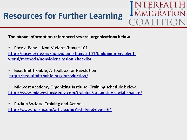 Resources for Further Learning The above information referenced several organizations below • Pace e