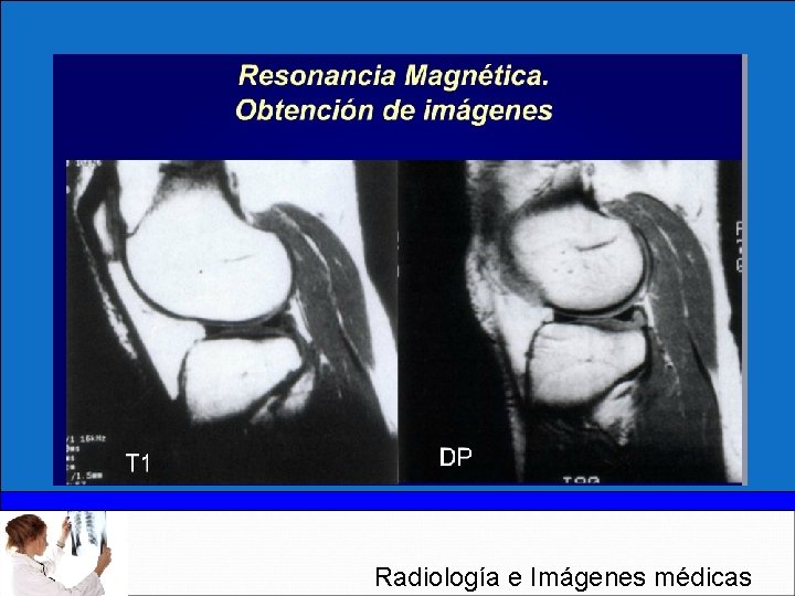 Radiología e Imágenes médicas 