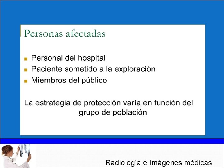 Radiología e Imágenes médicas 