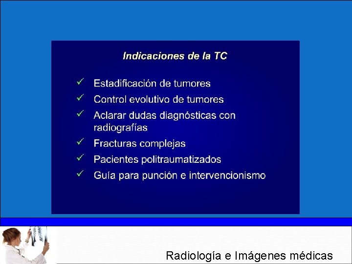 Radiología e Imágenes médicas 