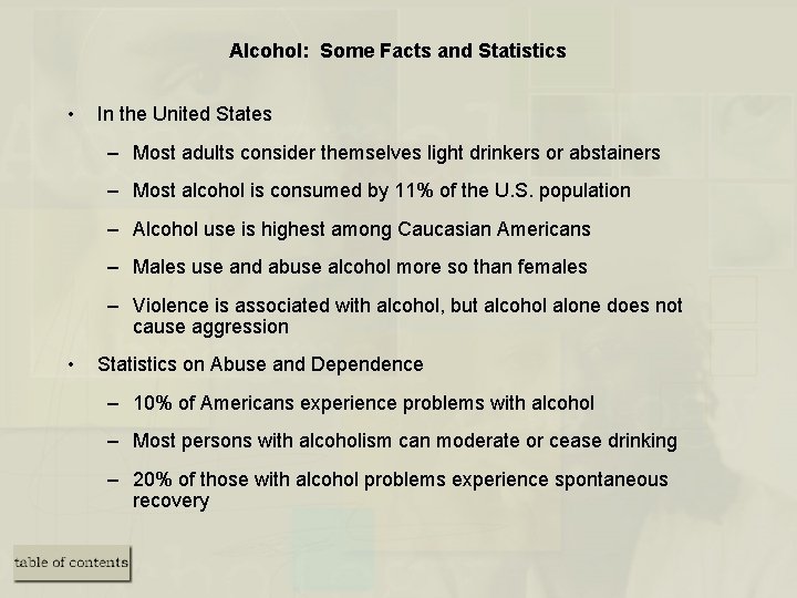 Alcohol: Some Facts and Statistics • In the United States – Most adults consider