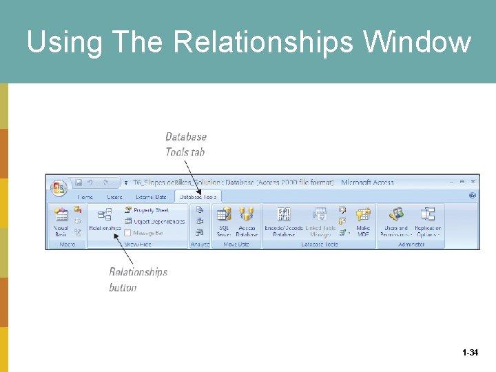 Using The Relationships Window 1 -34 