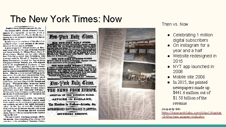 The New York Times: Now Then vs. Now ● Celebrating 1 million digital subscribers