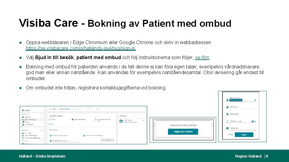 Visiba Care - Bokning av Patient med ombud ● Öppna webbläsaren i Edge Chromium