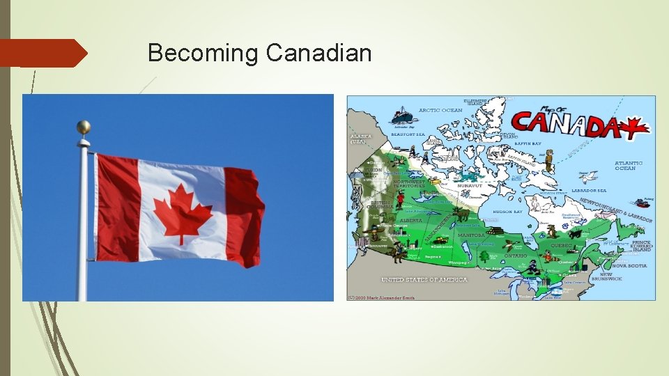 Becoming Canadian 