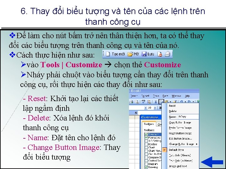 6. Thay đổi biểu tượng và tên của các lệnh trên thanh công cụ