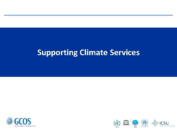 Supporting Climate Services 