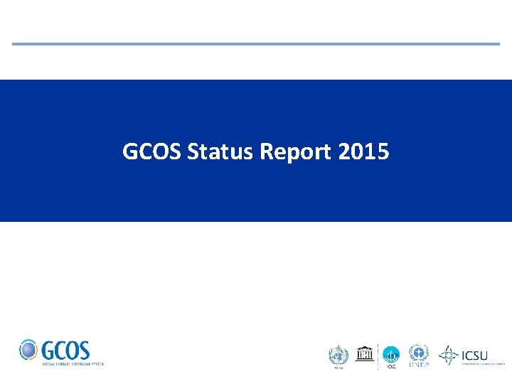 GCOS Status Report 2015 