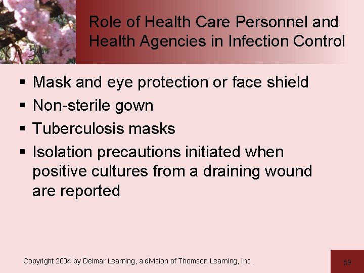 Role of Health Care Personnel and Health Agencies in Infection Control § § Mask